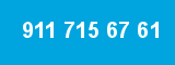 911 715 67 61